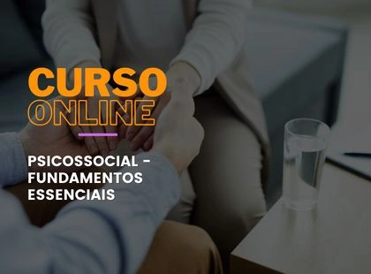 Avaliação Psicossocial – Fundamentos Essenciais